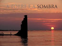 A TORRE E A SOMBRA