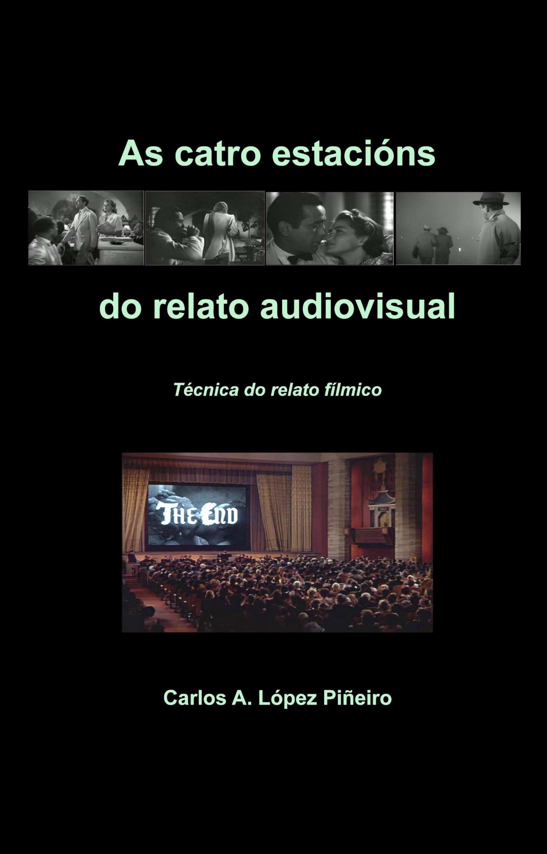 AS CATRO ESTACIÓNS DO RELATO AUDIOVISUAL