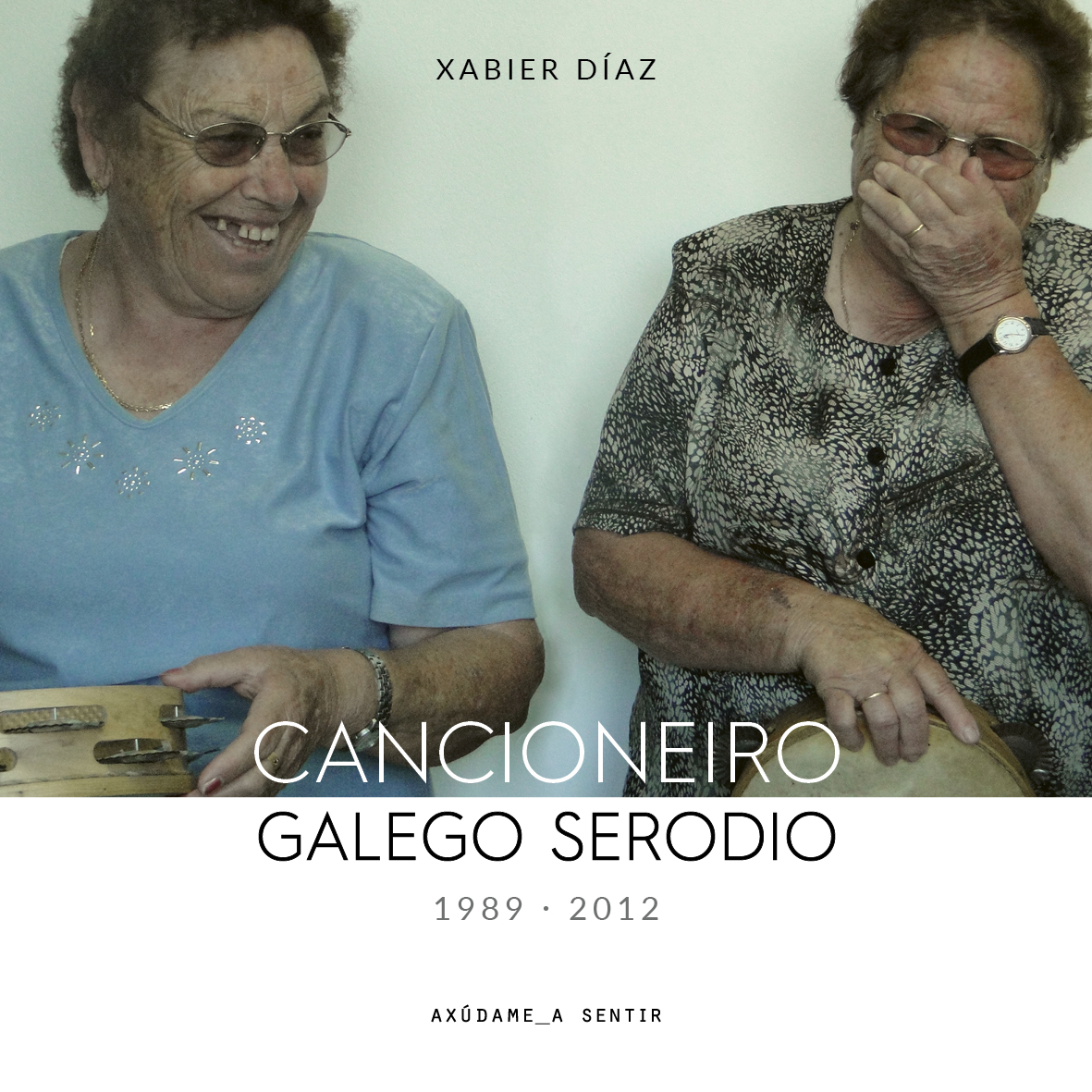 CANCIONEIRO GALEGO SERODIO (1989-2012)