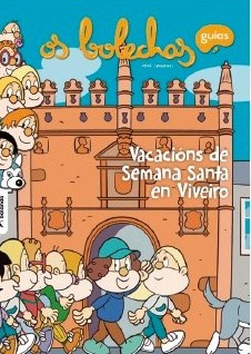 OS BOLECHAS. VACACIÓNS DE SEMANA SANTA EN VIVEIRO