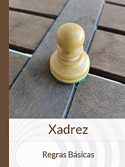 XADREZ. REGRAS BÁSICAS.