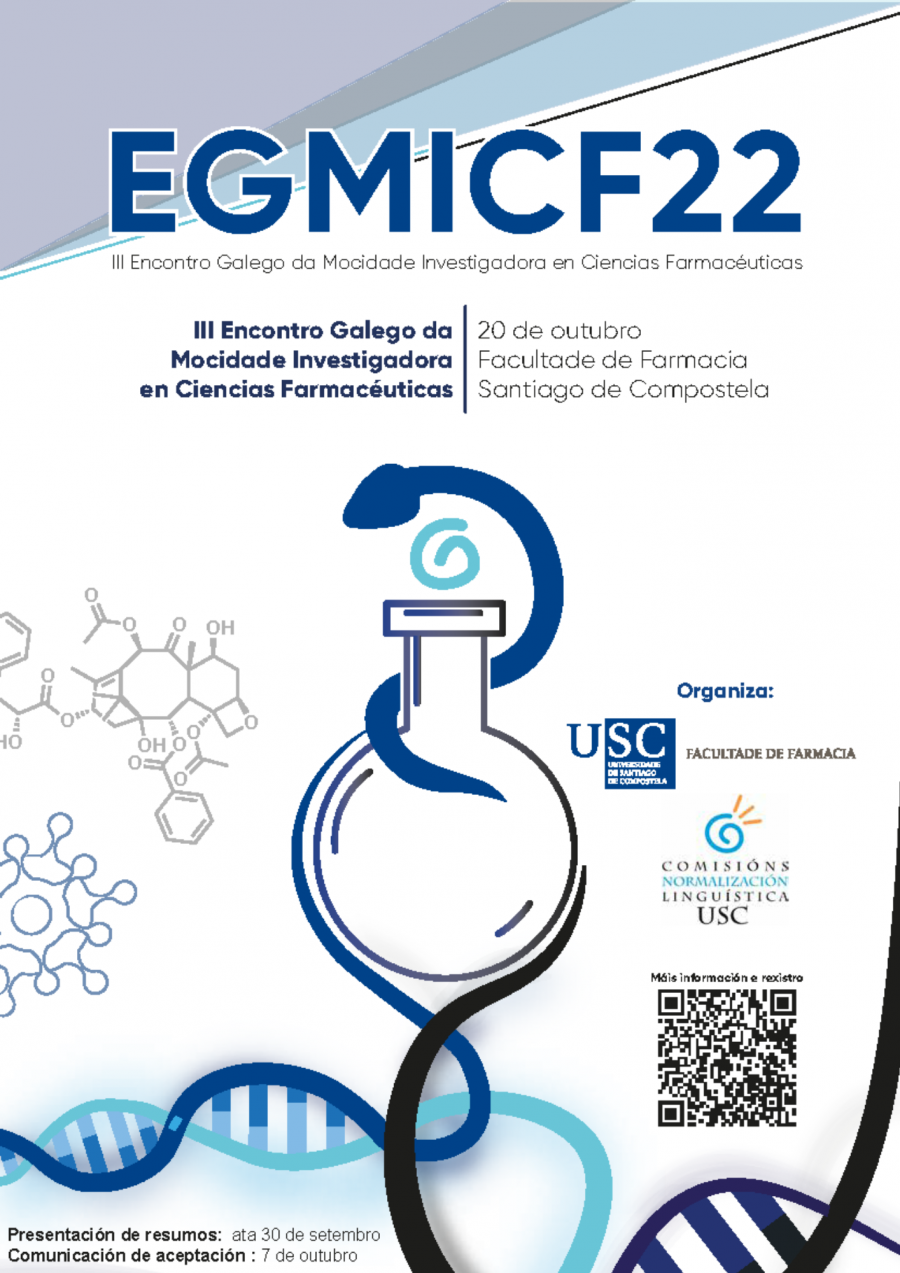 III ENCONTRO GALEGO DA MOCIDADE INVESTIGADORA EN CIENCIAS FARMACÉUTICAS, SANTIAGO DE COMPOSTELA, 20 DE OUTUBRO DE 2022: LIBRO DE RESUMOS