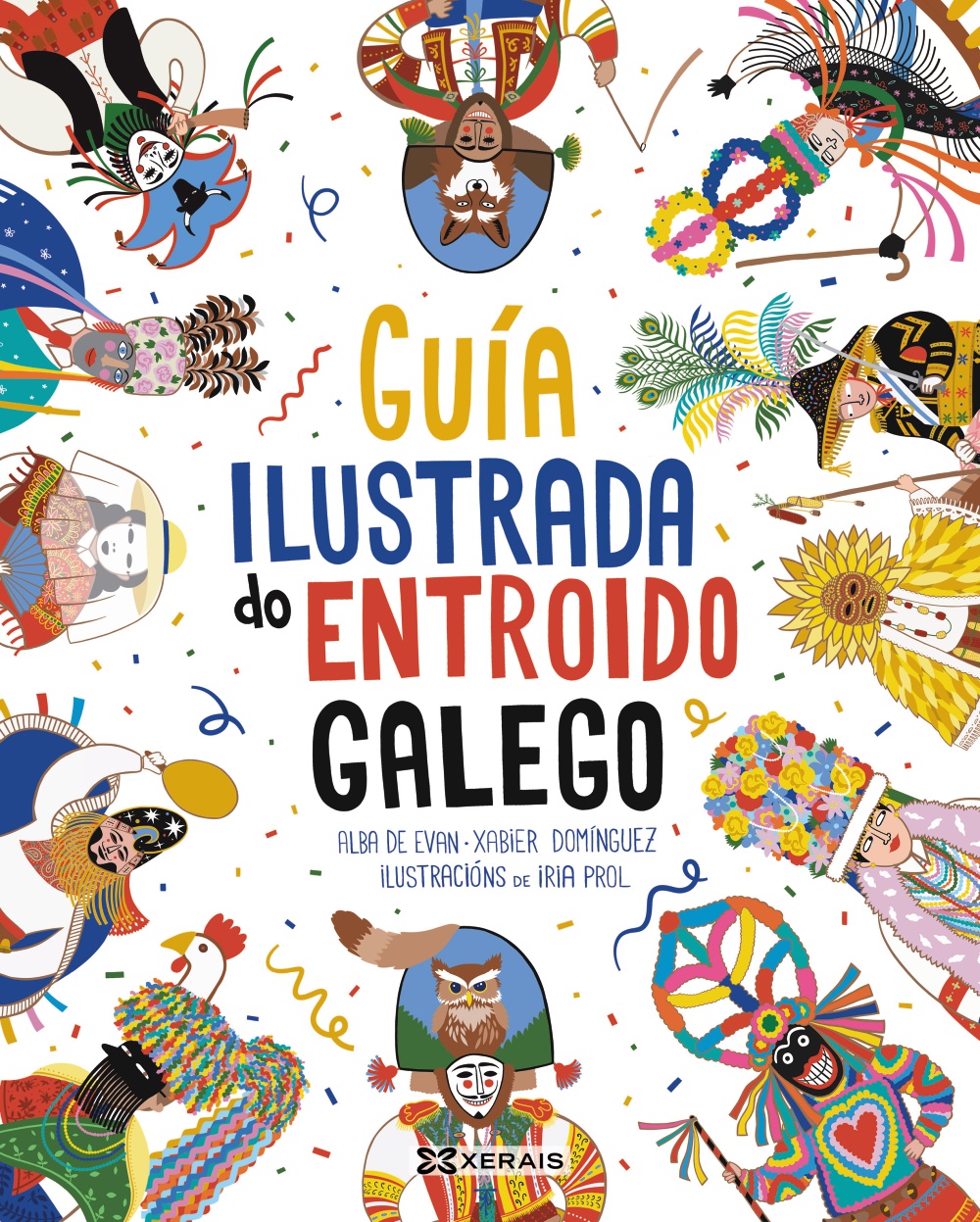 GUÍA ILUSTRADA DO ENTROIDO GALEGO