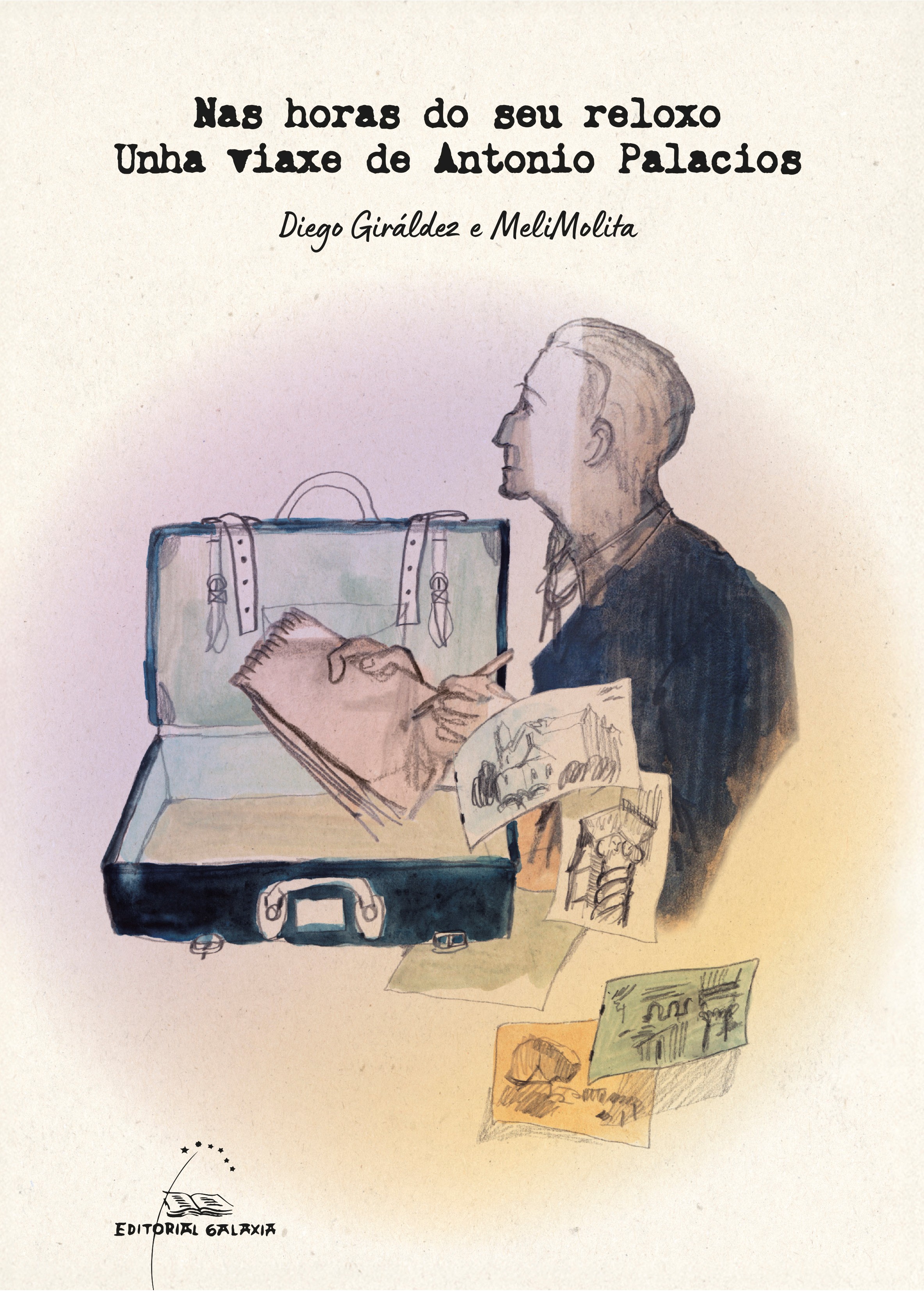 NAS HORAS DO SEU RELOXO. UNHA VIAXE DE ANTONIO PALACIOS