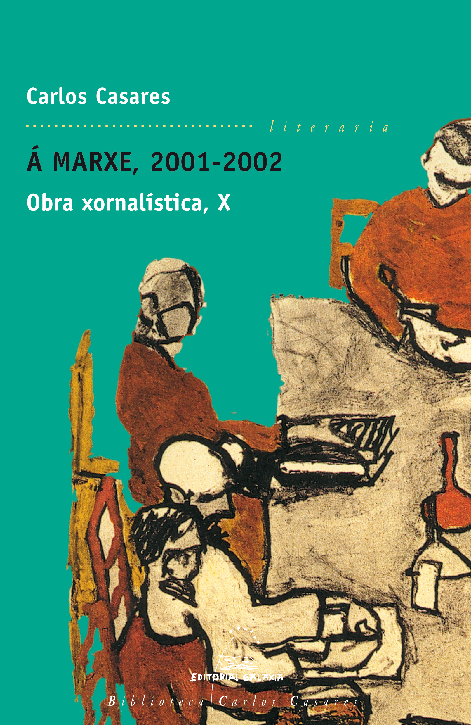 A MARXE, 2001-2002. OBRA XORNALISTICA X (BCC)