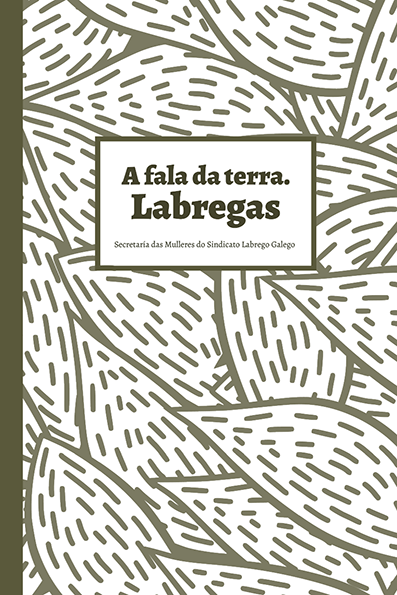 A FALA DA TERRA. LABREGAS