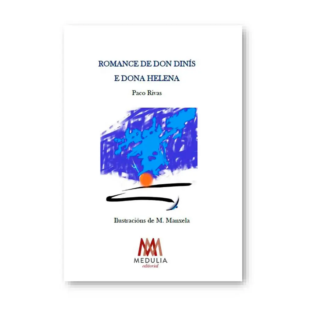 ROMANCE DE DON DINÍS E DONA HELENA