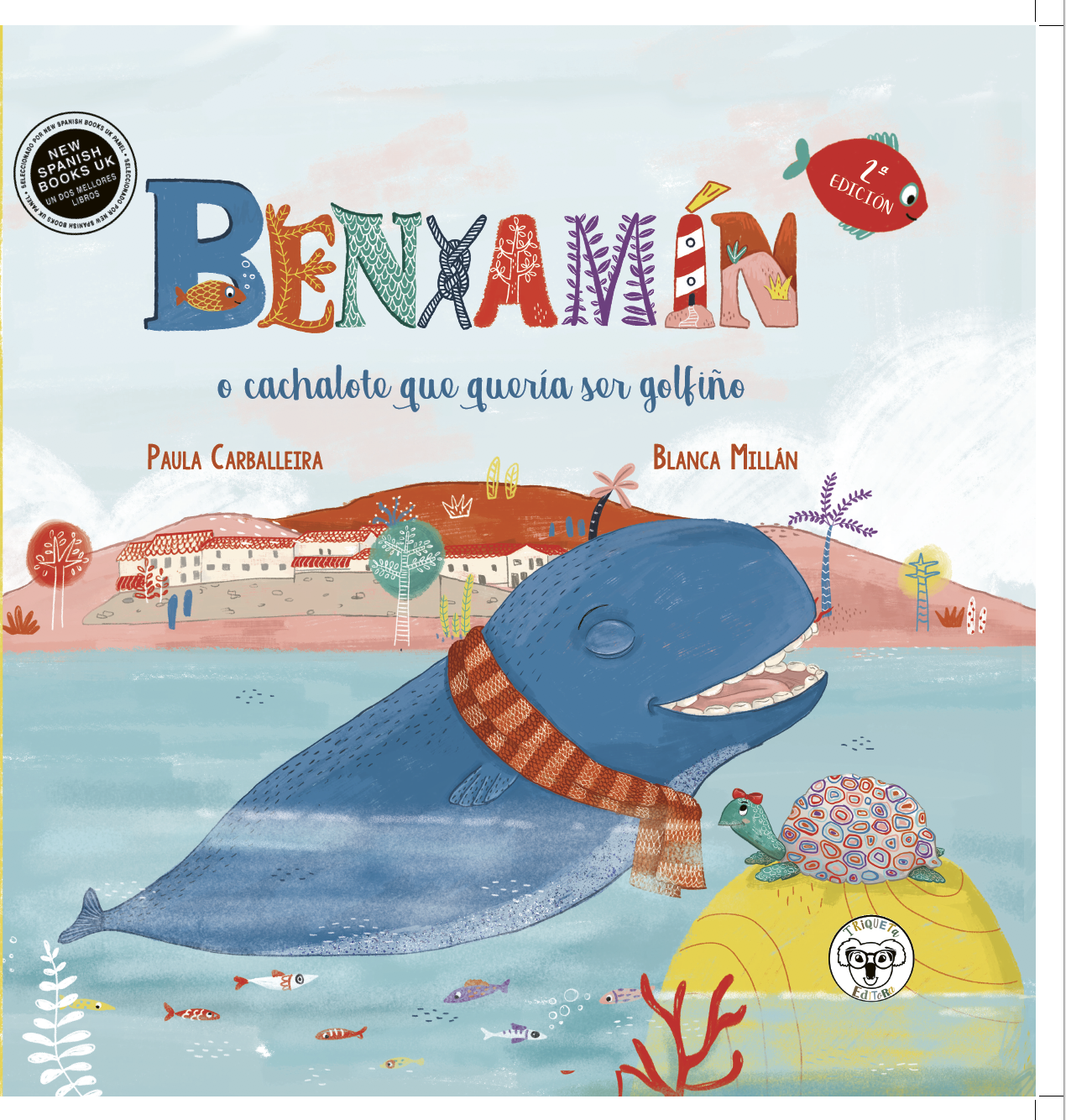 BENXAMÍN, O CACHALOTE QUE QUERÍA SER GOLFIÑO