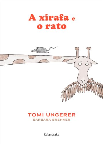 A XIRAFA E O RATO
