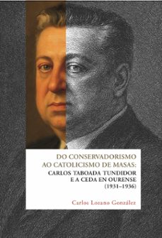 DO CONSERVADURISMO AO CATOLICISMO DE MASAS