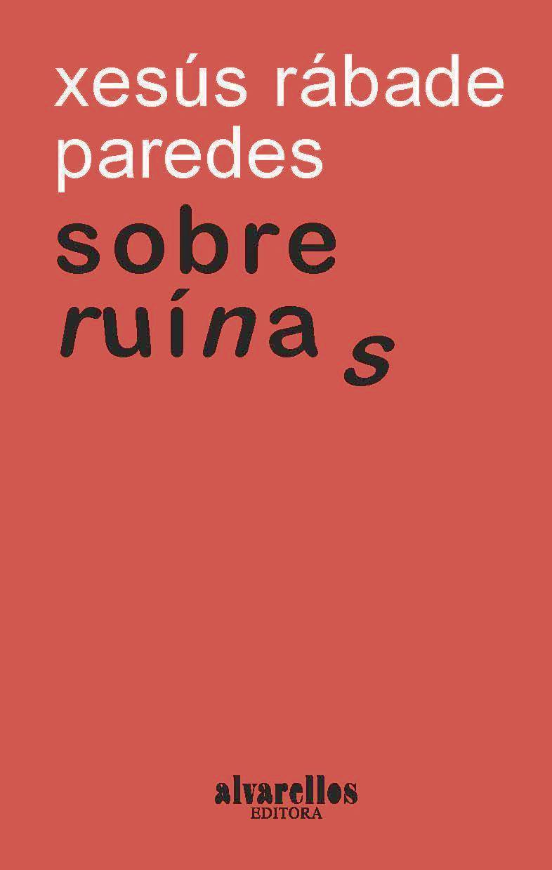 SOBRE RUÍNAS