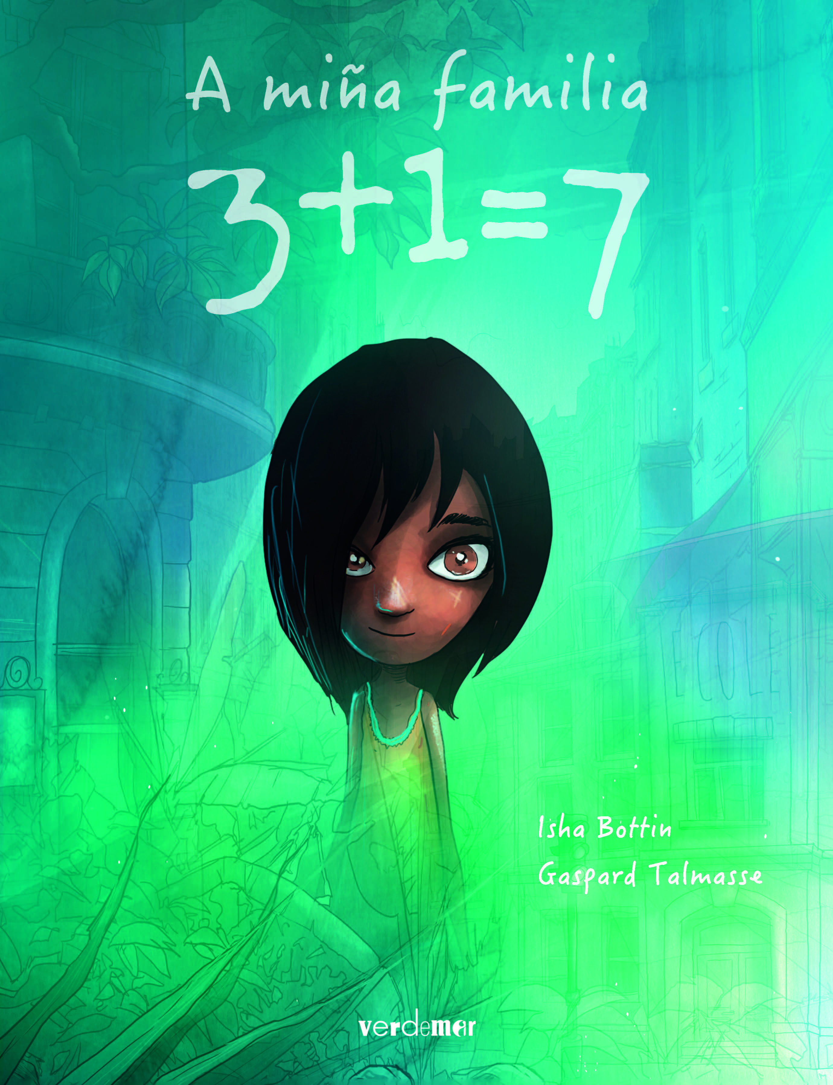 A MIÑA FAMILIA 3+1=7