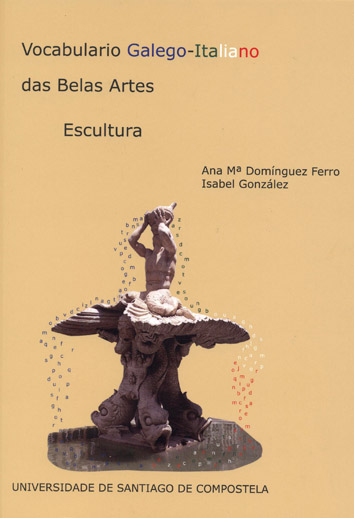 VOCABULARIO GALEGO-ITALIANO DAS BELAS ARTES