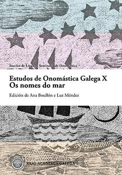 ESTUDOS DE ONOMÁSTICA GALEGA X. OS NOMES DO MAR
