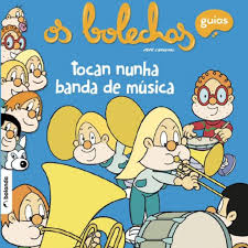 OS BOLECHAS TOCAN NUNHA BANDA DE MÚSICA