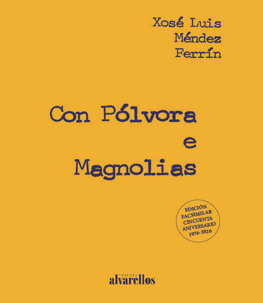 CON PÓLVORA Y MAGNOLIAS