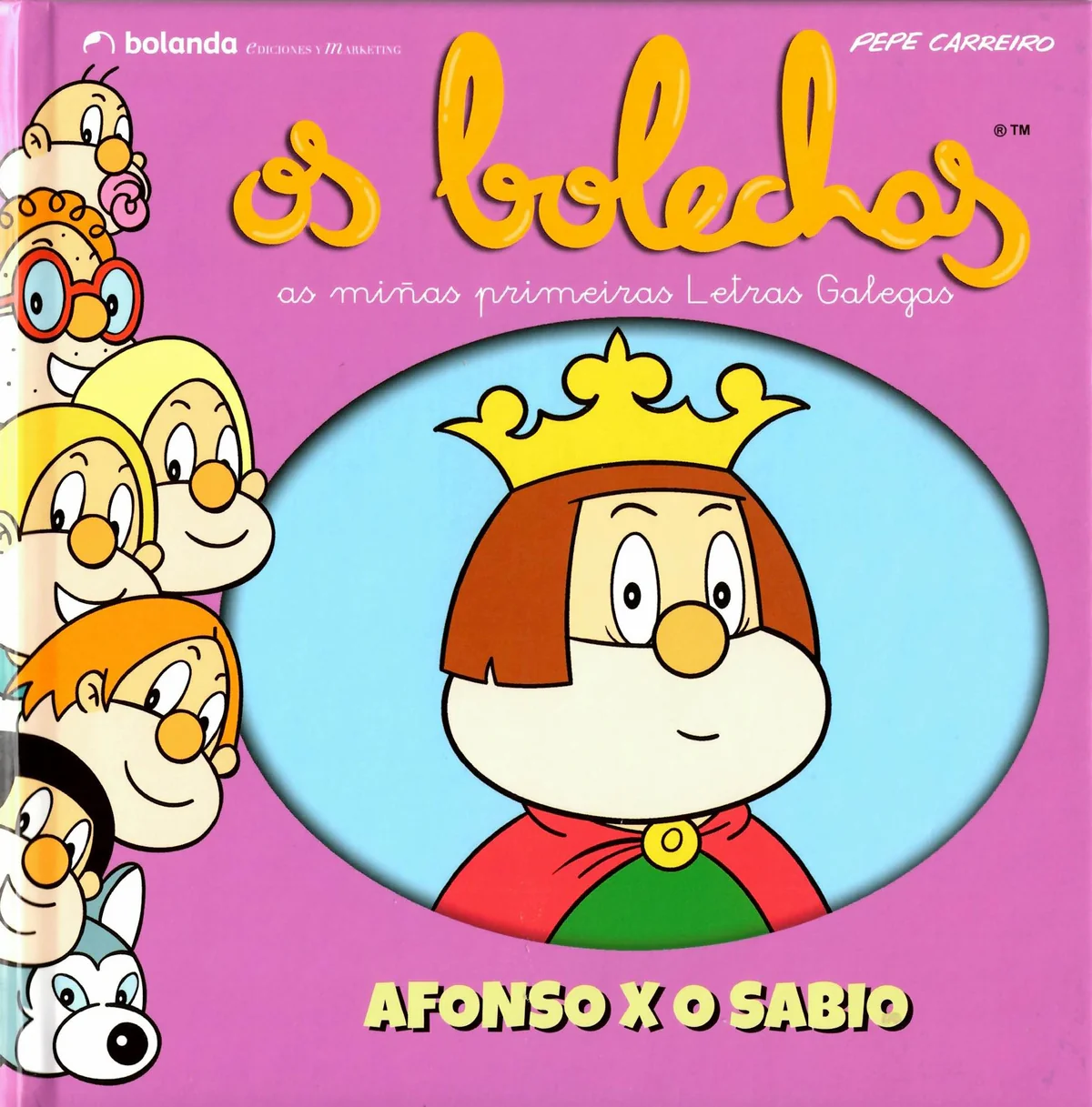 OS BOLECHAS. COLECCIÓN LETRAS GALEGAS. ALFONSO X O SABIO