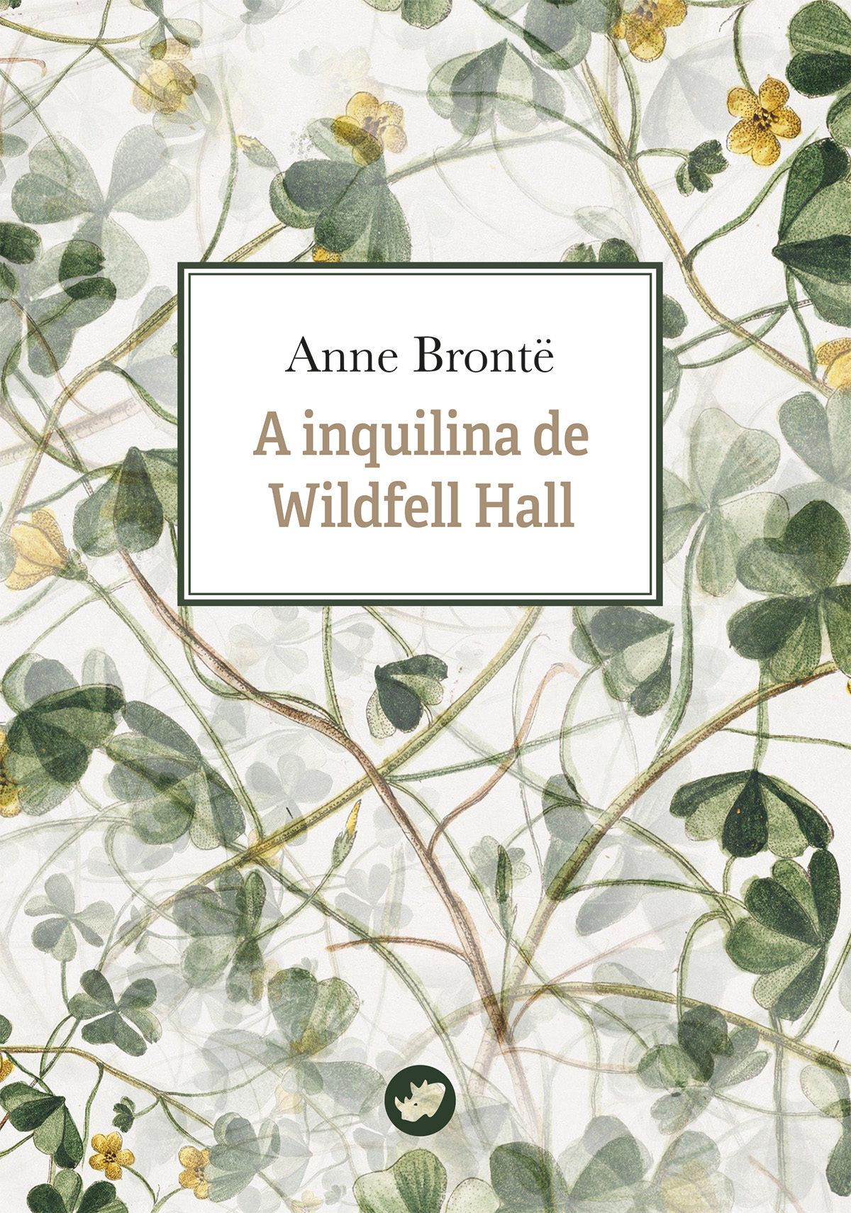 A INQUILINA DE WILDFELL HALL
