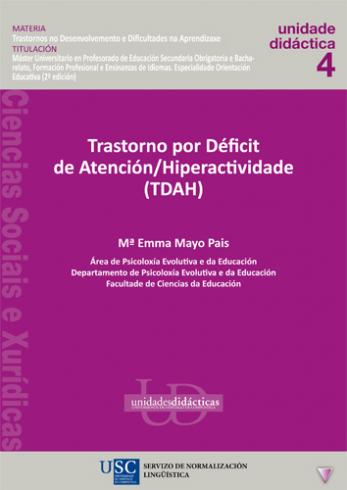 TRASTORNO POR DÉFICIT DE ATENCIÓN/HIPERACTIVIDADE (TDAH)