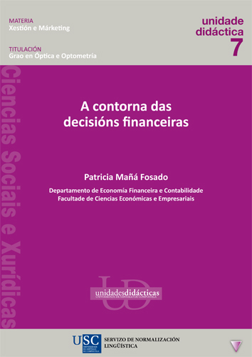 A CONTORNA DAS DECISIÓNS FINANCEIRAS