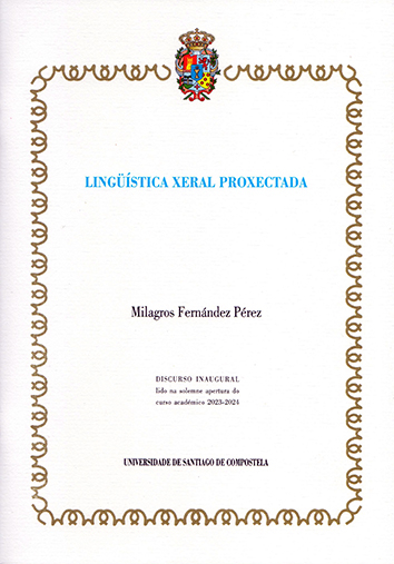 LINGÜÍSTICA XERAL PROXECTADA