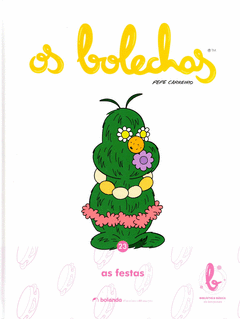 BIBLIOTECA BÁSICA BOLECHAS. AS FESTAS