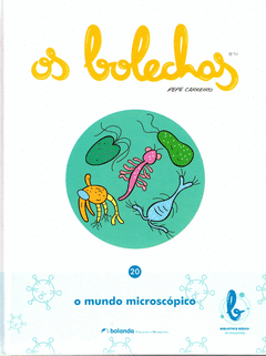 BIBLIOTECA BÁSICA BOLECHAS. O MUNDO MICROSCÓPICO