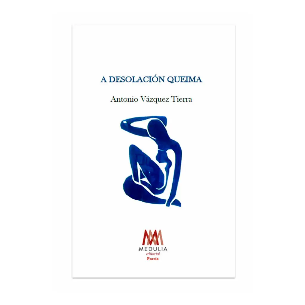 A DESOLACIÓN QUEIMA
