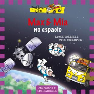 MAX E MÍA NO ESPAZO