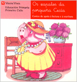 OS ZAPATOS DA PORQUIA CECIA. LECTURAS. PRIMEIRO CICLO