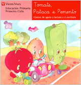 TOMATE, PATAC E PEMENTO. LECTURAS. PRIMEIRO CICLO