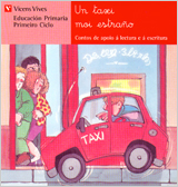 UN TAXI MOI EXTRAO. LECTURAS. PRIMEIRO CICLO.