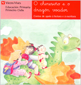 O CHINESIO E O DRAGON VOADOR. LECTURAS. PRIMEIRO CICLO.