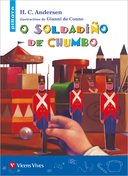O SOLDADIO DE CHUMBO (PILLOTA)