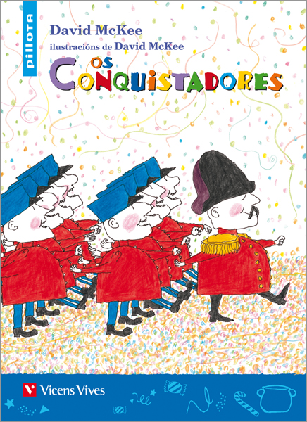 OS CONQUISTADORES (PILLOTA)