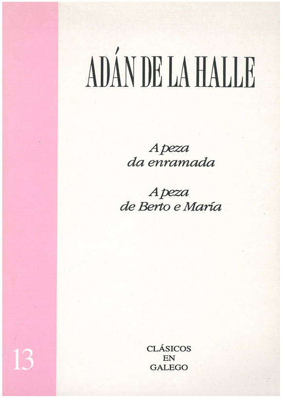 PEZA DA ENRAMADA, DE BERTO E MARIA, A