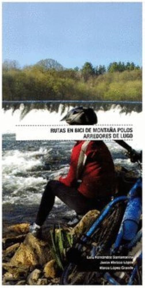 RUTAS EN BICI DE MONTAÑA POLOS ARREDORES DE LUGO