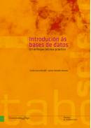 INTRODUCCIÓN ÁS BASES DE DATOS. UN ENFOQUE TEÓRICO-PRÁCTICO