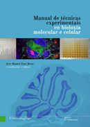 MANUAL DE TCNICAS EXPERIMENTAIS EN BIOLOXÍA MOLECULAR E CELULAR