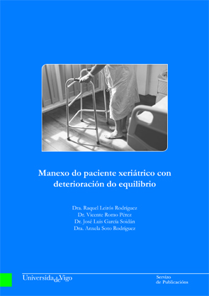 MANEXO DO PACIENTE XERIÁTRICO CON DETERIORACIÓN DO EQUILIBRIO