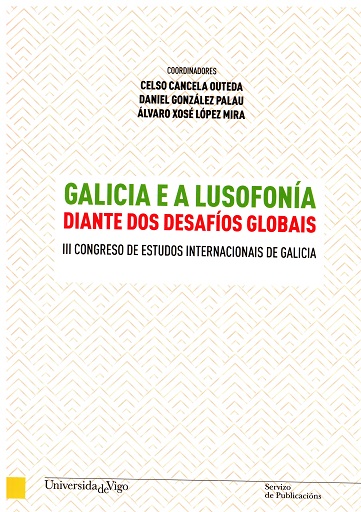 GALICIA E A LUSOFONÍA DIANTE DOS DESAFÍOS GLOBAIS