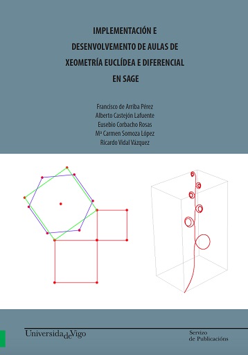 IMPLEMENTACIÓN E DESENVOLVEMENTO DE AULAS DE XEOMETRÍA EUCLÍDEA E DIFERENCIAL EN SAGE.