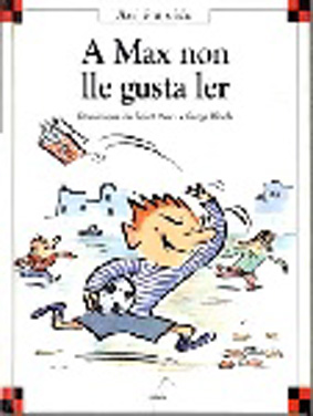 A MAX NON LLE GUSTA LER