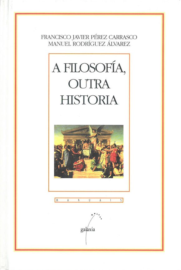 FILOSOFIA, OUTRA HISTORIA, A