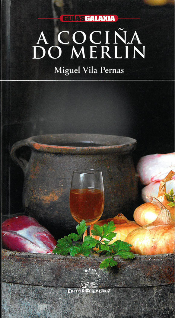 A COCIÑA DO MERLÍN