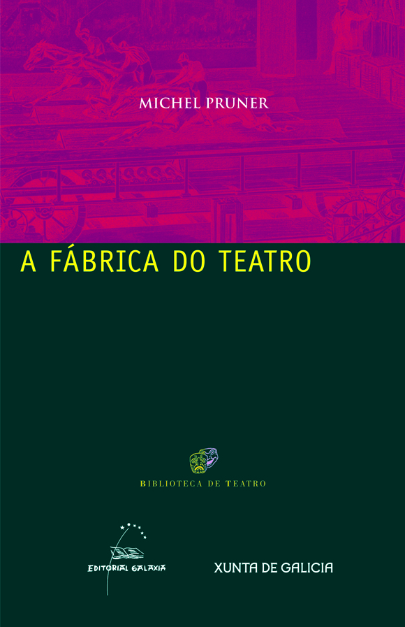 FABRICA DO TEATRO, A