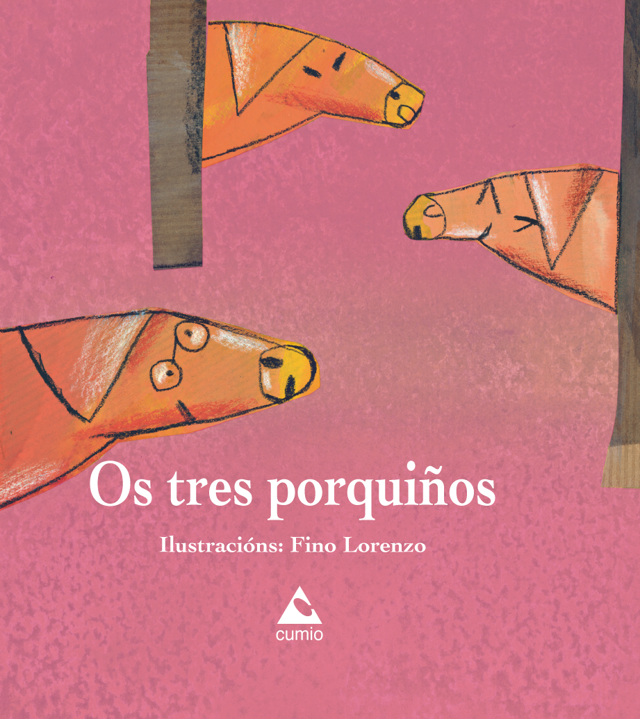 OS TRES PORQUIÑOS