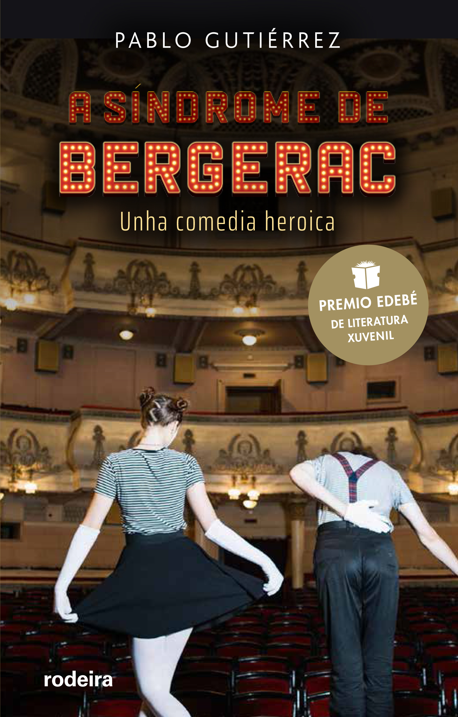 A SÍNDROME DE BERGERAC (PREMIO EDEBÉ DE LITERATURA XUVENIL 2021)