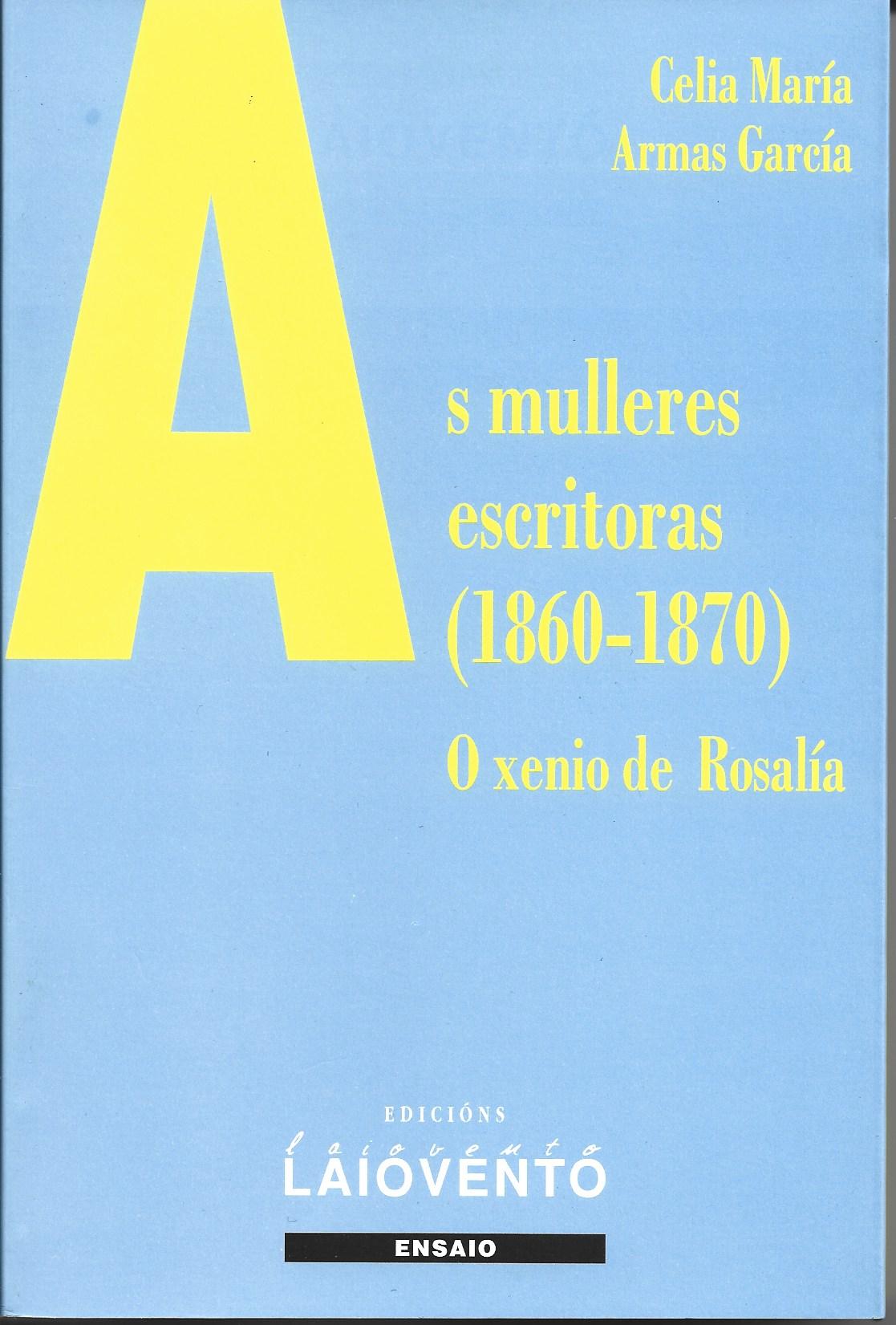 AS MULLERES ESCRITORAS (1860-1870)