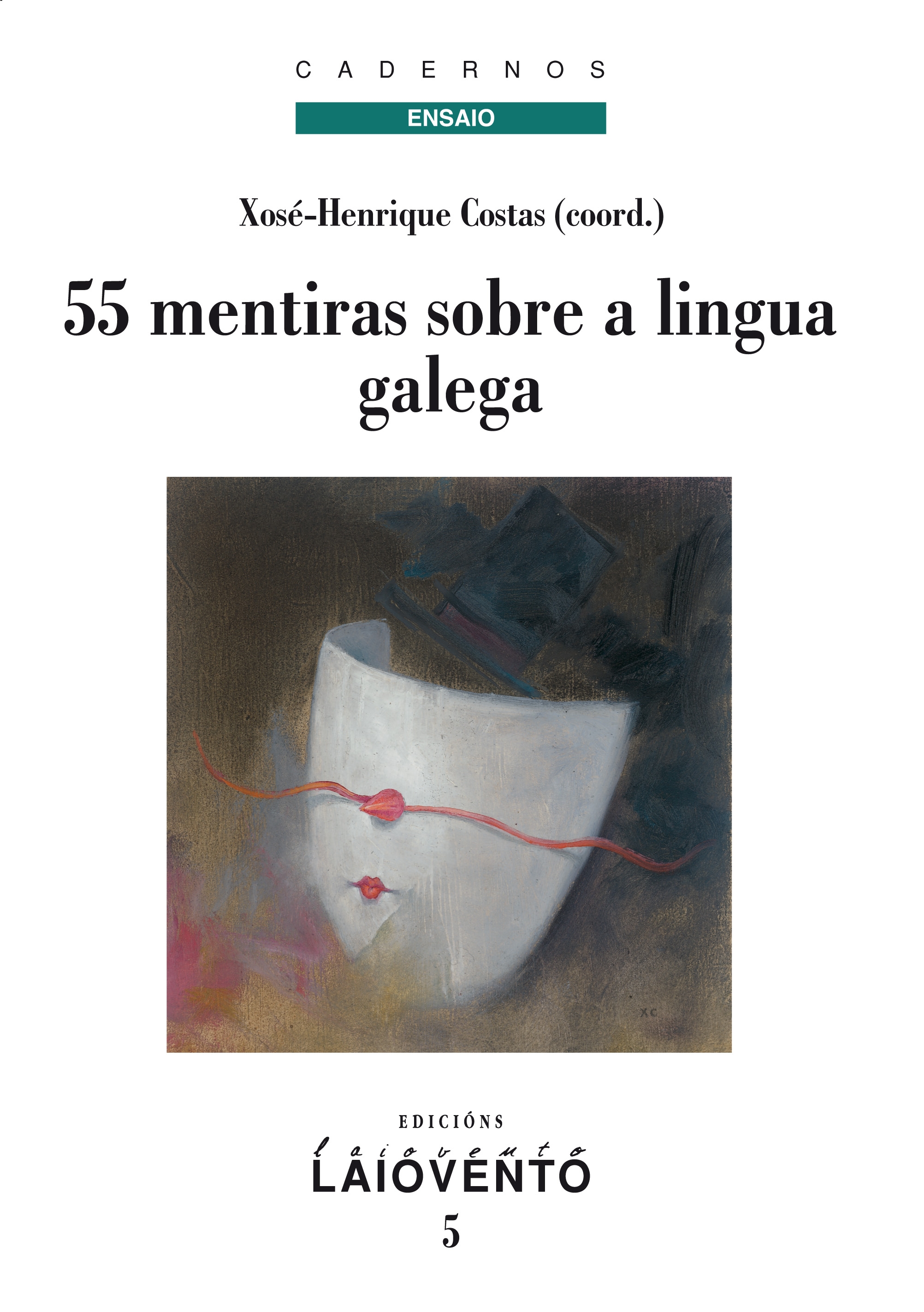 55 MENTIRAS SOBRE A LINGUA GALEGA
